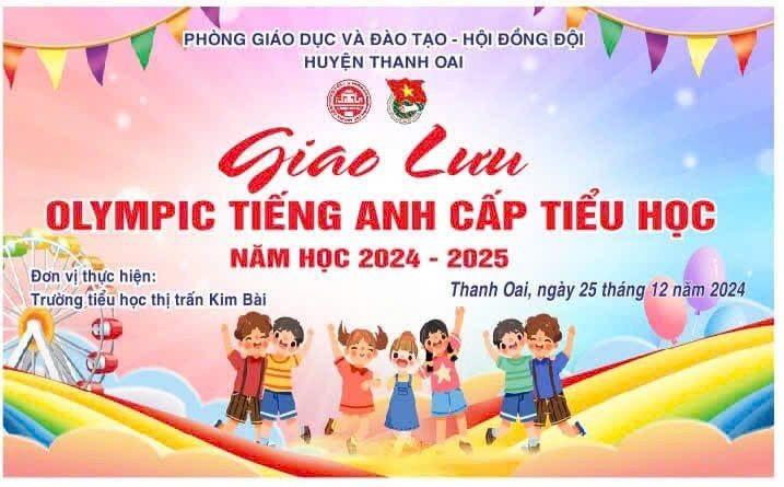 Giao lưu Olympic Tiếng Anh cấp Tiểu học năm học 2024-2025